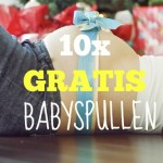 10x gratis Babyspullen: welke kadopakketten zijn er allemaal?
